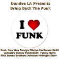 DDLA 80's Bring Back The Funk  Feat. Tenna Marie Rick James George Clinton