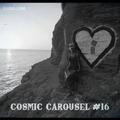 Cosmic Carousel #16 on RADIO.D59B