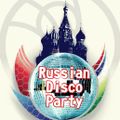 RUSSIAN DISCO PARTY