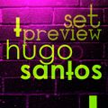 INSANE SET PREVIEW BY: HUGO SANTOS