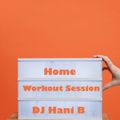 DJ Hani B - Home Workout Session Jan 2021