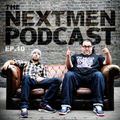 The Nextmen Podcast Episode 10
