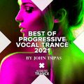BEST OF PROGRESSIVE VOCAL TRANCE 2021 Part.3