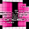 D' MARQUIS - DEEP CHILL, TECH, UNDERGROUND & CLUB HOUSE " CONCEPT " 096