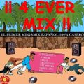 4 EVER MIX By Manolo, David & Angel