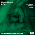 High & Mighty - D.Foe ~ 13.08.23