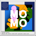 MOMO Radio - 30th March 2022