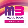 Melodic Beats Podcast #89 Paul Honey