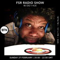 FSR Radio Show with Daz-I-Kue - 27.02.2022