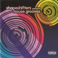Shapeshifters - House Grooves CD2 [2004]