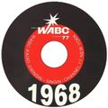 WABC Musicradio NYC 77 AM 4th of July 1968 Dan Ingram 162 minutes with commercials