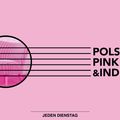 Premiere : POLSTER, PINK & INDIE - SCHON SCHÖN Mainz 4-2019 I