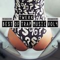 Best of Trap Music Vol.4