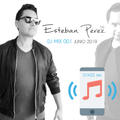 ESTEBAN PEREZ DJ MIX - JUNIO 2019 @ THE BOX CLUB - CROSSOVER LATIN MUSIC