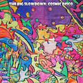 François K - The Big Slowdown: Cosmic Disco