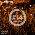 Club Stars Style Beats #14 (mixed By Felipe Fernaci)