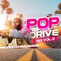 POP DRIVE 2 - DJ LANCE THE MAN [KHALID,DUA LIPA,THE WEEKEND]
