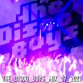 The boys are back in town – July 2021 – The Disco Boys in the mix