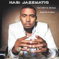 Nas Jazzmatic: The Funky DL Remixes