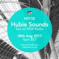 Hubie Sounds 132 - 8th Aug 2017
