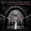 [PLCAST003] _ Tales From Our Crypt Vol.1 by The SubDivision