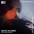 United In Flames w/  Airflo & Malibu- 23rd February 2022