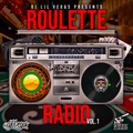 @DJLilVegas - Roulette Radio (Ep. 1) March 2020 - Clean