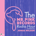 Mr Pink Records Radio Hour with Special Guest Buffalo Hunt