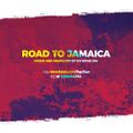 ROAD TO JAMAICA 2