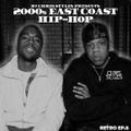 Retro EP.8 // 2000s East Coast Hip-Hop // Clean // @DJChrisStyles on IG
