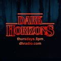 Dark Horizons Radio - 8/18/16
