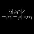 Black Minimalism