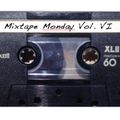 Mixtape Monday 006 - New Trax