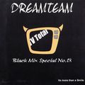 Dreamteam Black Special 18