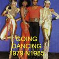 GOING DANCING 1979 1985