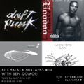 Pitchblack Mixtapes #14 (Floating Points, D'Angelo, Daft Punk, Roni Size / Reprazent)
