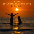 S.O.S (Soundtrack Of the Sun)