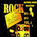Rock En Español Retro 80's & 90's #1|Rock En Tu Idioma|Rock En Español Mix - Mayoral Music Selection