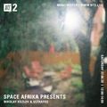 Space Afrika presents Nikolay Kozlov & Ultrafog - 27th June 2020