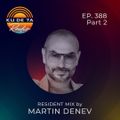 KU DE TA Radio #388 Pt. 2 Resident mix by Martin Denev