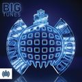 Big Tunes (CD3) | Ministry of Sound