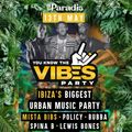 Mista Bibs & MC Broown  - Vibes Party @ Es Paradis, Ibiza - Live Set 13/5/24