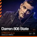STREETrave 021 - Darren 808 State STREETrave Lockdown 2.0 LIVEstream