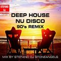 DANCE 90's DEEP HOUSE  & NU DISCO REMIX BY STEFANO DJ STONEANGELS