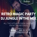 RETRO MAGIC PARTY - All The Hits New Groove