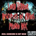 Lord Terror - Disciples of Chaos PROMO MIX