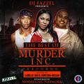 THE BEST OF MURDER INC MIXED BY DJ FAZZEL