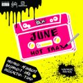 June Hot Trax #006 (New Hip Hop, Dancehall, Afrobeat & Reggaeton)