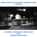 MORE RELAXIN' WITH ANOTHER JAPANESE LOVERS VOLUME 5