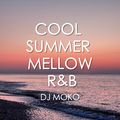 2023 Cool  Summer Mellow R&B